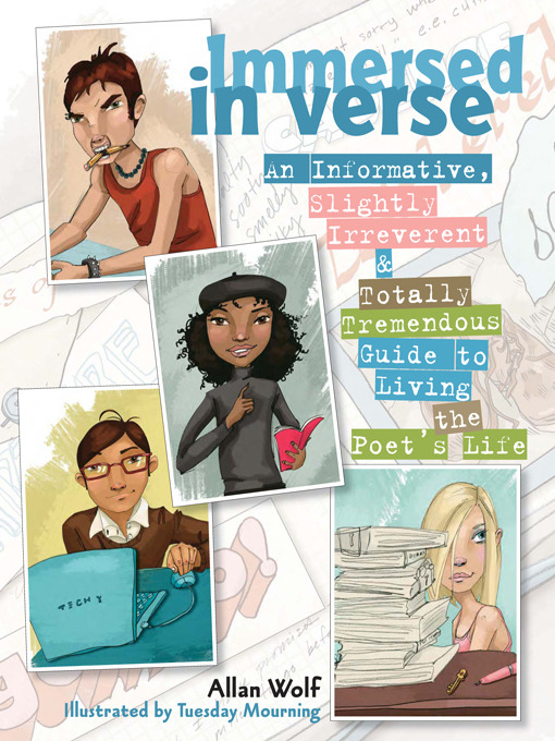 Title details for Immersed in Verse by Allan Wolf - Available